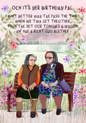 Birthday A Richt Guid Blether Card WWBD142