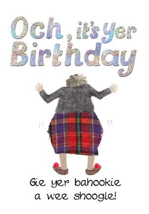 Birthday Shoogle Yer Bahookie Card WWBD173