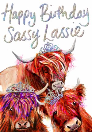 Birthday Sassy Lassie Card WWBD240