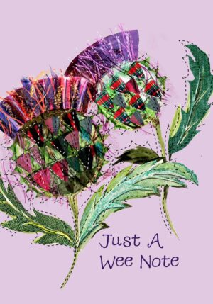 Just A Wee Note Thistles Card WWGR35