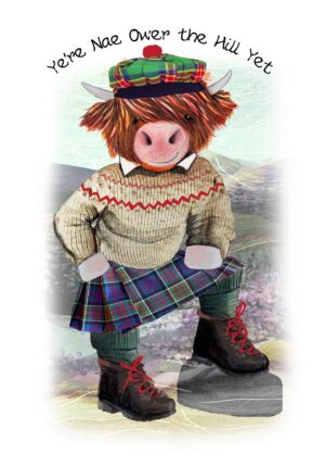 Ye're Nae Ower the Hill Yet Card WWBD279