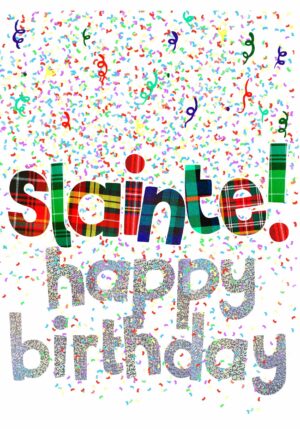 Slainte Happy Birthday Card WWBD299