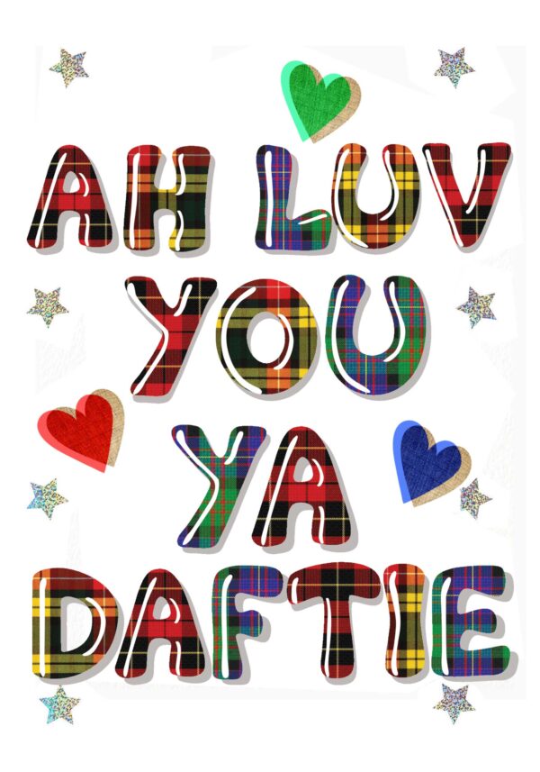 Ah Luv You Ya Daftie Card WWLD16